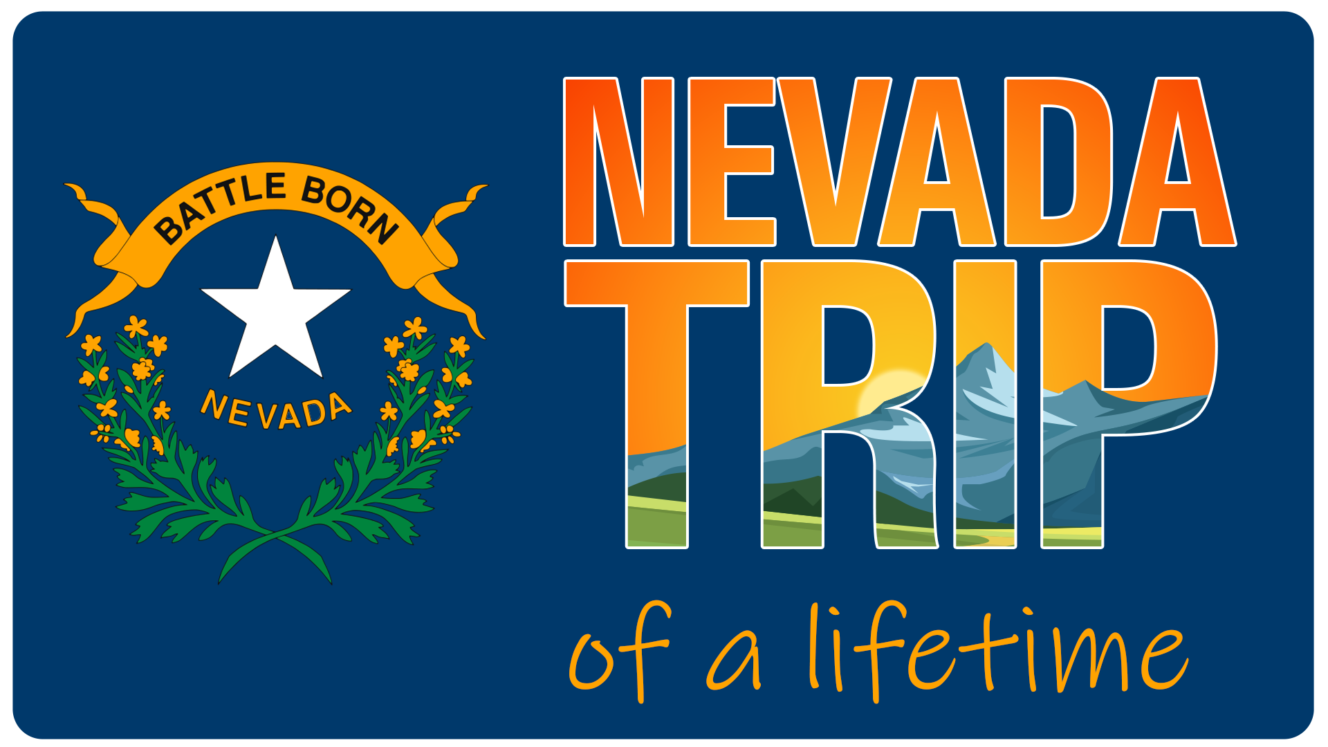 Nevada The Roadmap Through Innovative Partnership – Taking children and ...