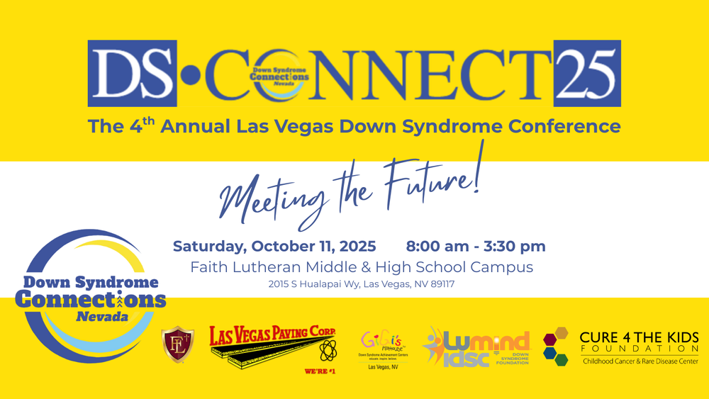 4th Annual Las Vegas Down Syndrome conference, DS•Connect25